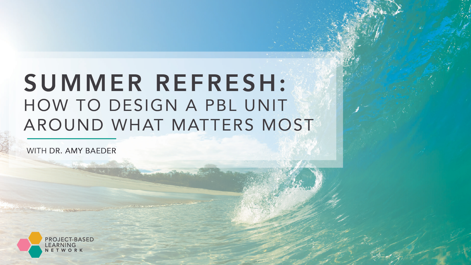 PBL 2022 Summer Refresh